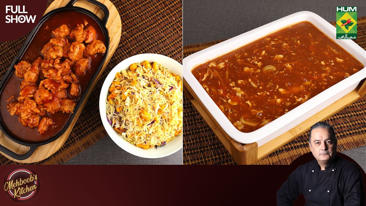 Sizzling Chicken Manchurian & Hot Sour Soup | Mehboob's Kitchen | Chef Mehboob | 12 Feb 24 |MasalaTV