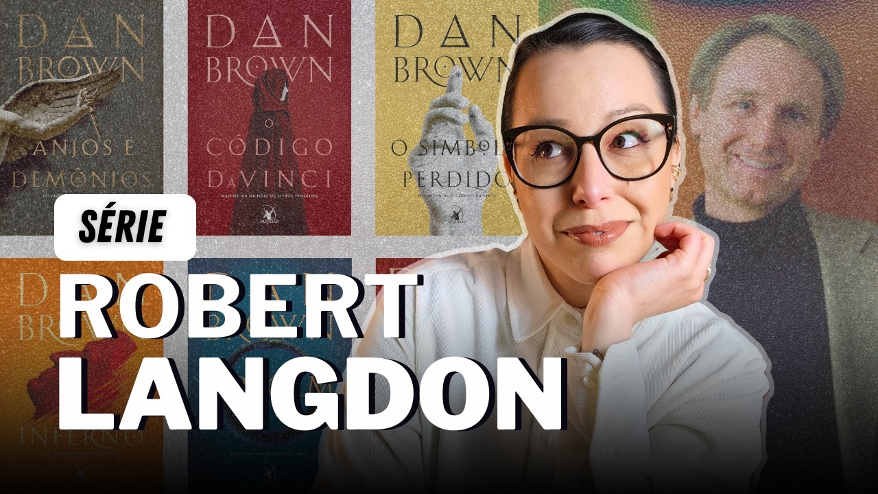 O que é a SÉRIE ROBERT LANGDON e por onde COMEÇAR A LER 📚✨