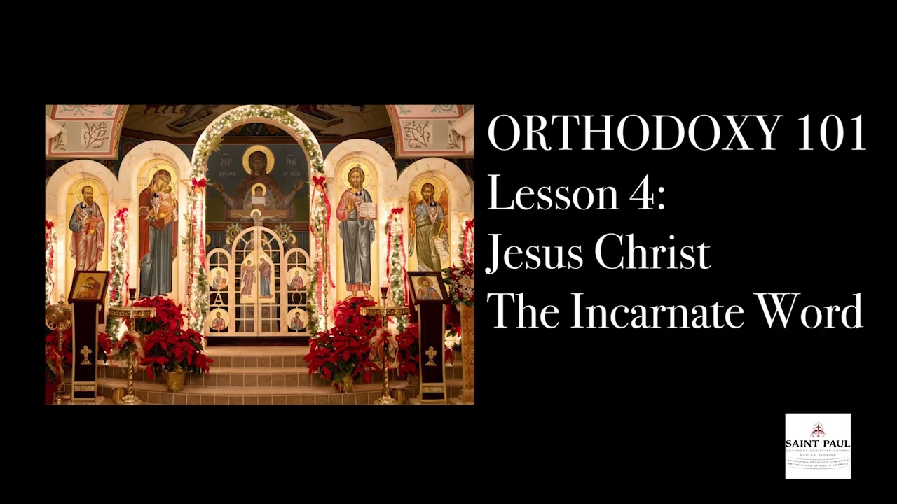 Orthodoxy 101 - Session 4 - Nativity 2025