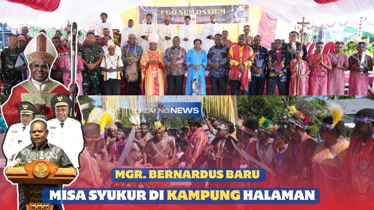 MGR. BERNARDUS BARU MISA SYUKUR DI KAMPUNG HALAMAN