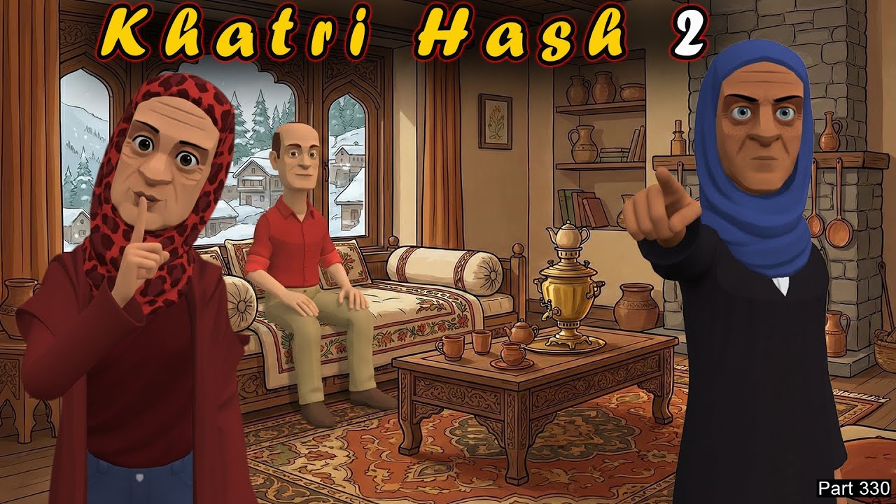 Khatri Hash 2 | Part 330 | Lali chu Pressure | Kashur Circus
