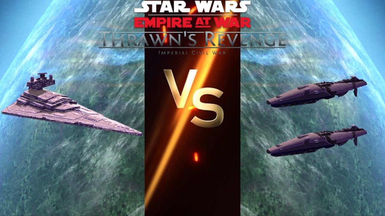2 x Dauntless Cruisers vs. Tector Star Destroyer in Star Wars: Empire at War - Thrawn's Revenge