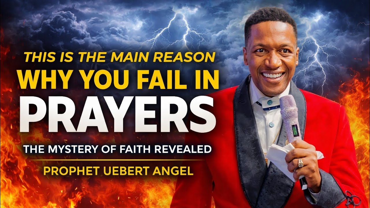 This is the main reason why you fail in prayer, Prophet Uebert Angel 
