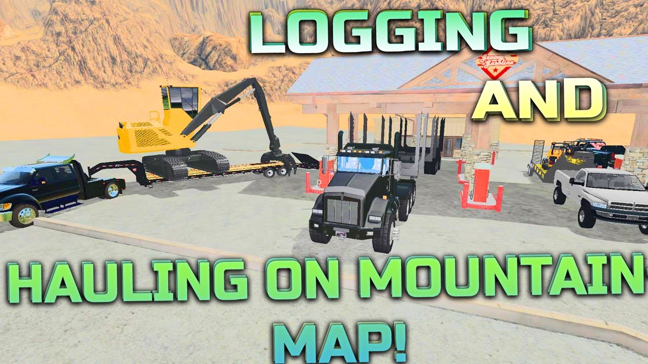 FARMING SIMULATOR 2017 LOGGING - OFF-ROAD HAULING NEW EQUIPMENT TO CUT ON MOUNTAIN MAP
