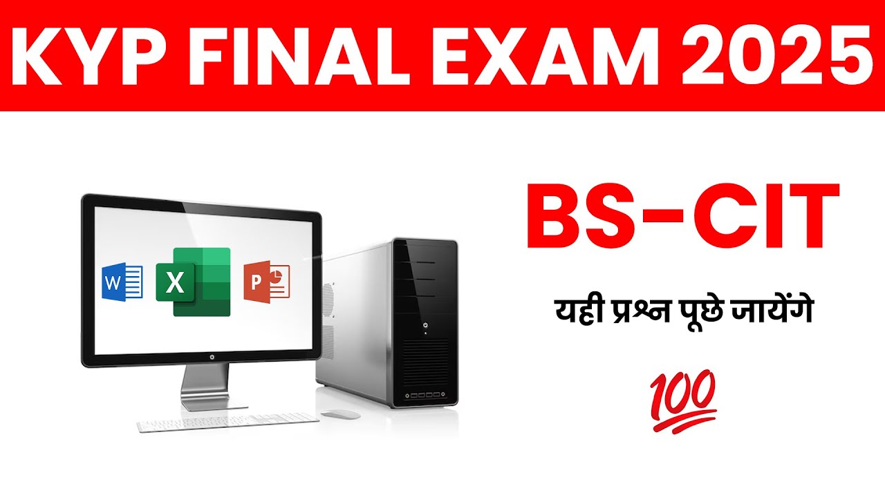 BS-CIT KYP Final Exam के सभी Questions and Answers