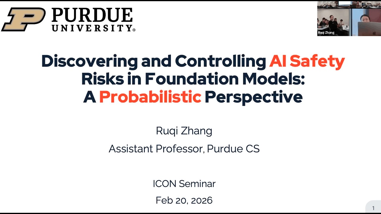 [ICON Spring26 Seminar] Ruqi Zhang (Purdue) #foundationmodels #probabilitytheory #AI