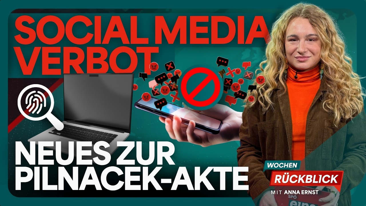 Social-Media-Verbot & Pilnacek-Akte: Was passiert hier gerade? | Wochenrückblick