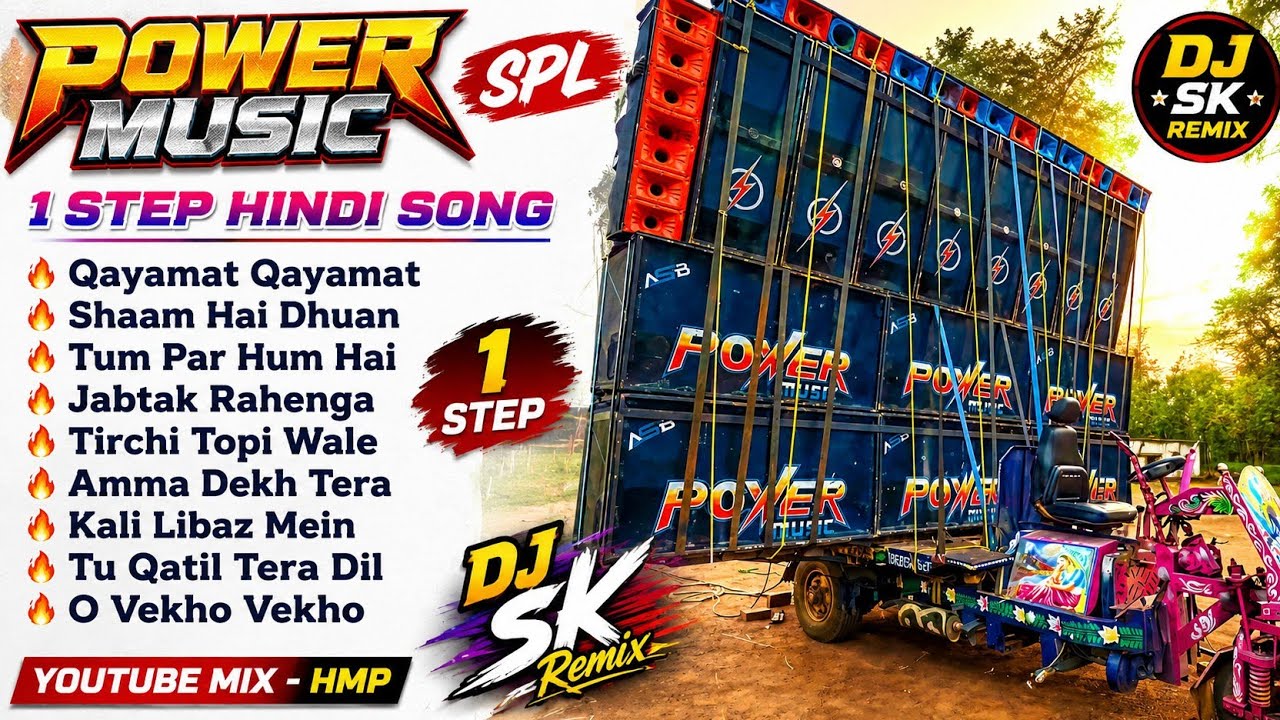 Power Music SPL 1 Step Hindi Gan 📂 Romantic Hindi Song 💫Dj SK Remix Hindi EDM Song 🔥Dj Susovan Remix