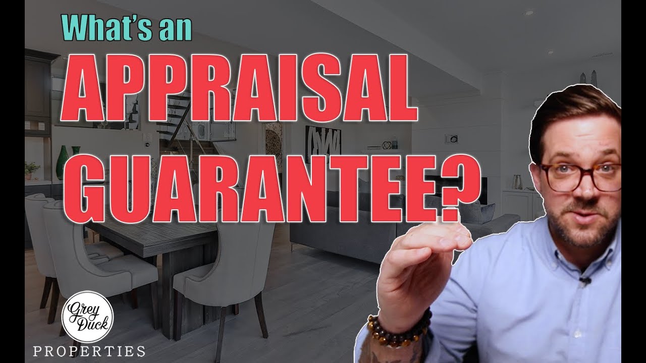 What is an appraisal guarantee?