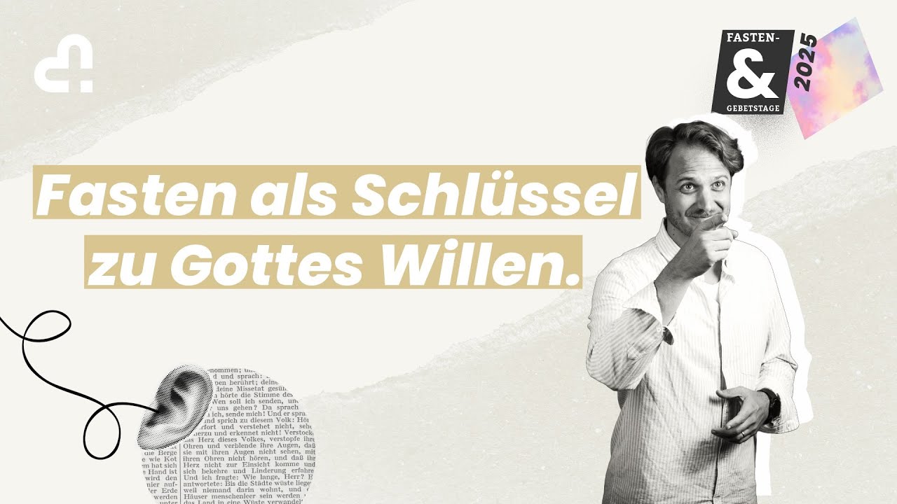Fasten als Schlüssel zu Gottes Willen | Andy Owen | Zollhaus