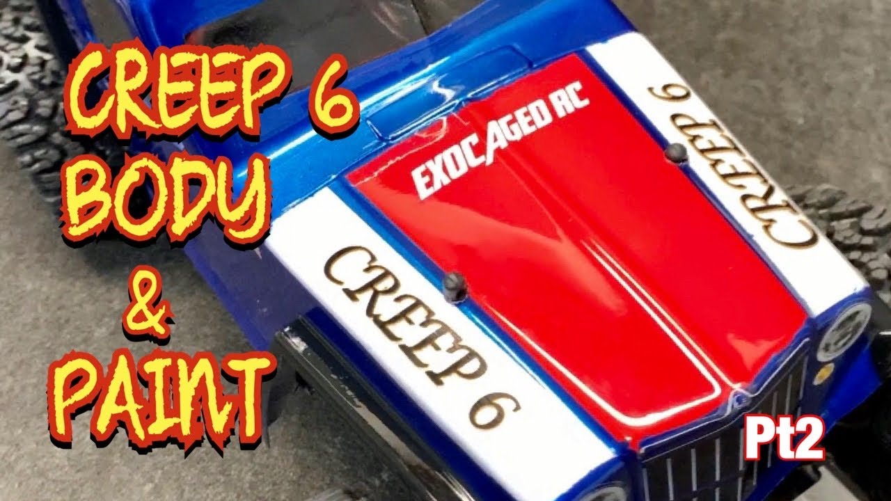 Creep 6 Pt 2 Body and Paint