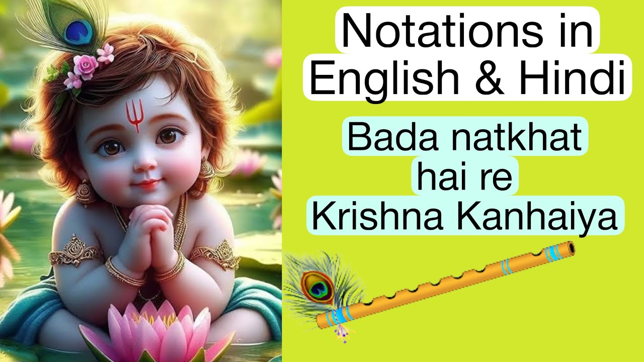 #755 | Bada Natkhat hai re | NOTATIONS in ENGLISH & HINDI | Raag Khamaj | With Taal Display