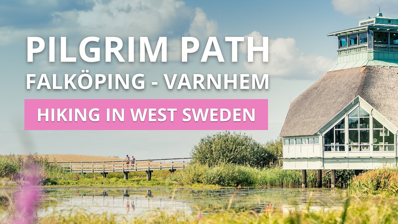 The Pilgrim Path from Falk&ouml;ping to Varnhem &ndash; Hiking trail in West Sweden