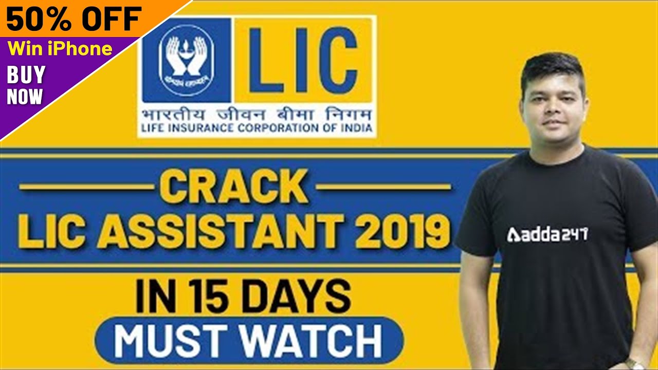 Crack LIC Assistant 2019 In 15 Days