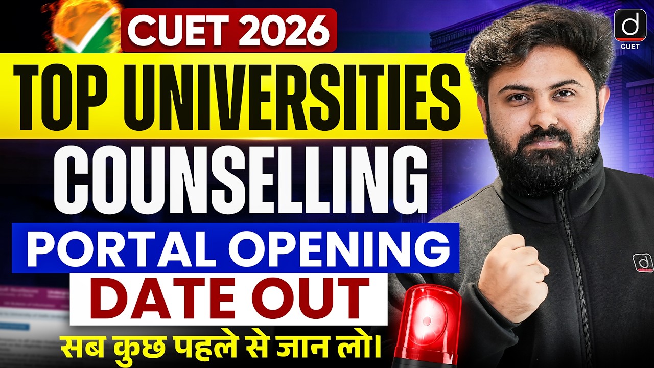 CUET 2026 Counselling Portal Opening Date Out 😱 | Complete Process Explained