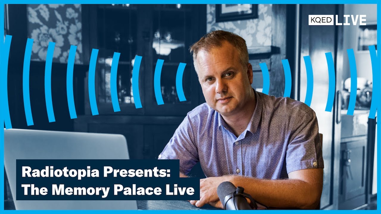 Radiotopia Presents: The Memory Palace Live