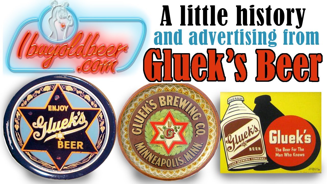 Gluek’s Beer-a vibrant Northeast Minneapolis brewery until 1964 ￼