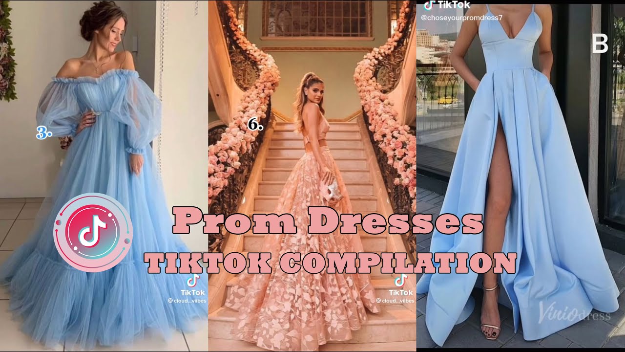 Prom Dresses 2022 ✨Tiktok Compilation 🥰💅👗💋|  Your Tiktok