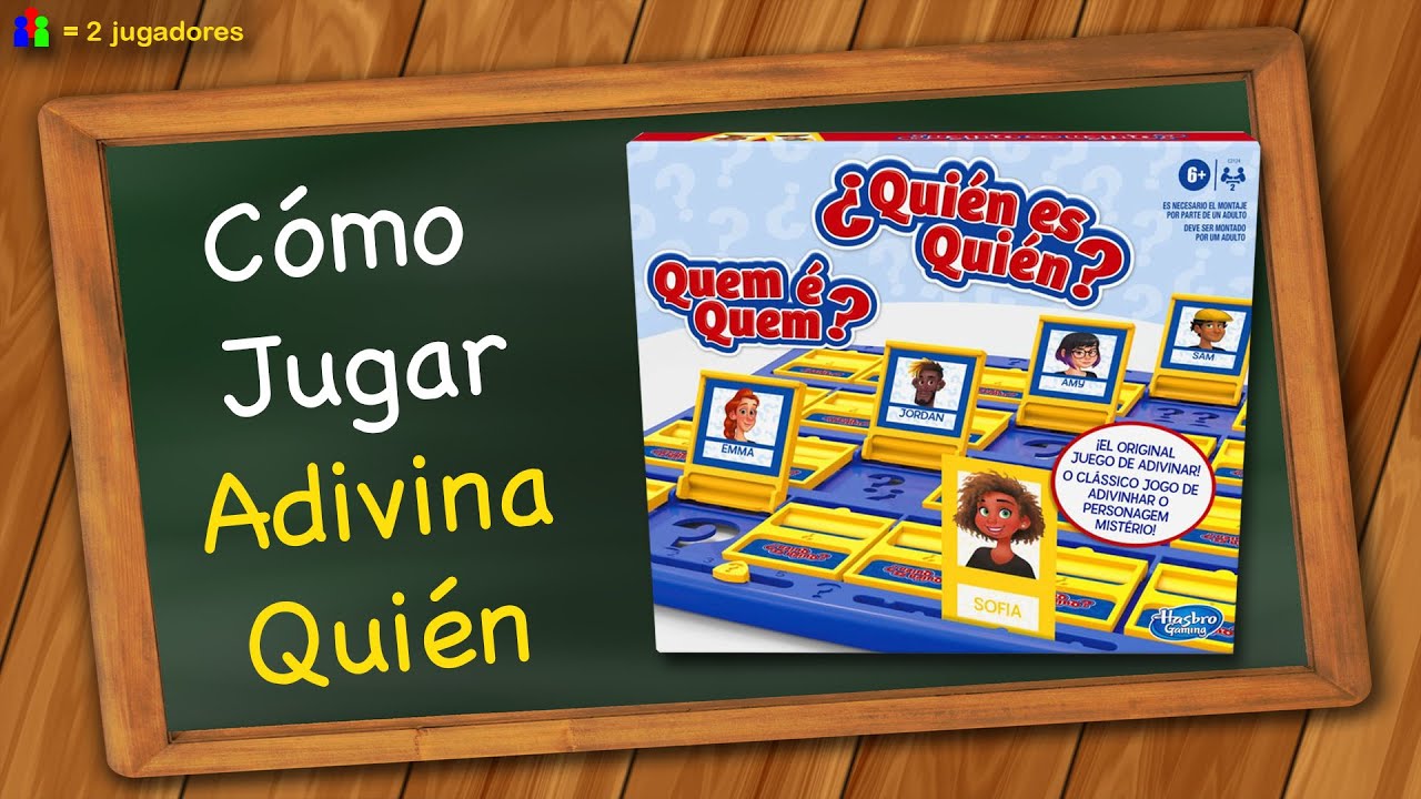 C&oacute;mo jugar Adivina qui&eacute;n