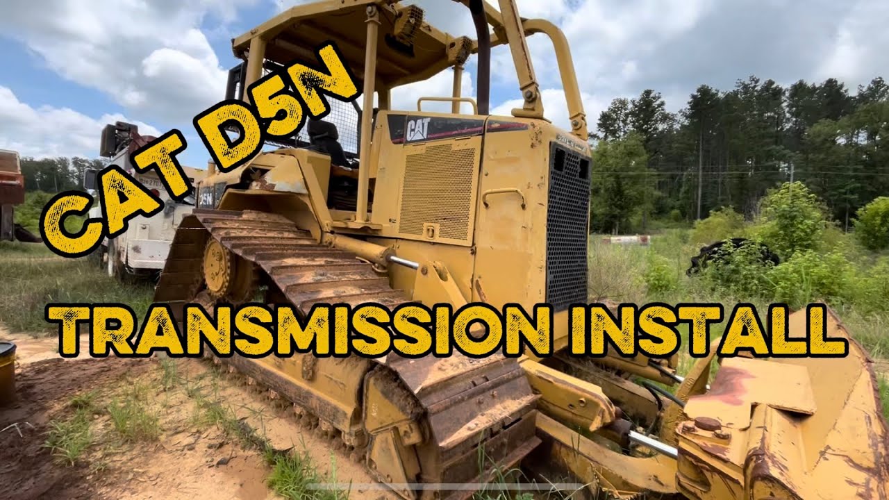 Caterpillar D5N transmission install