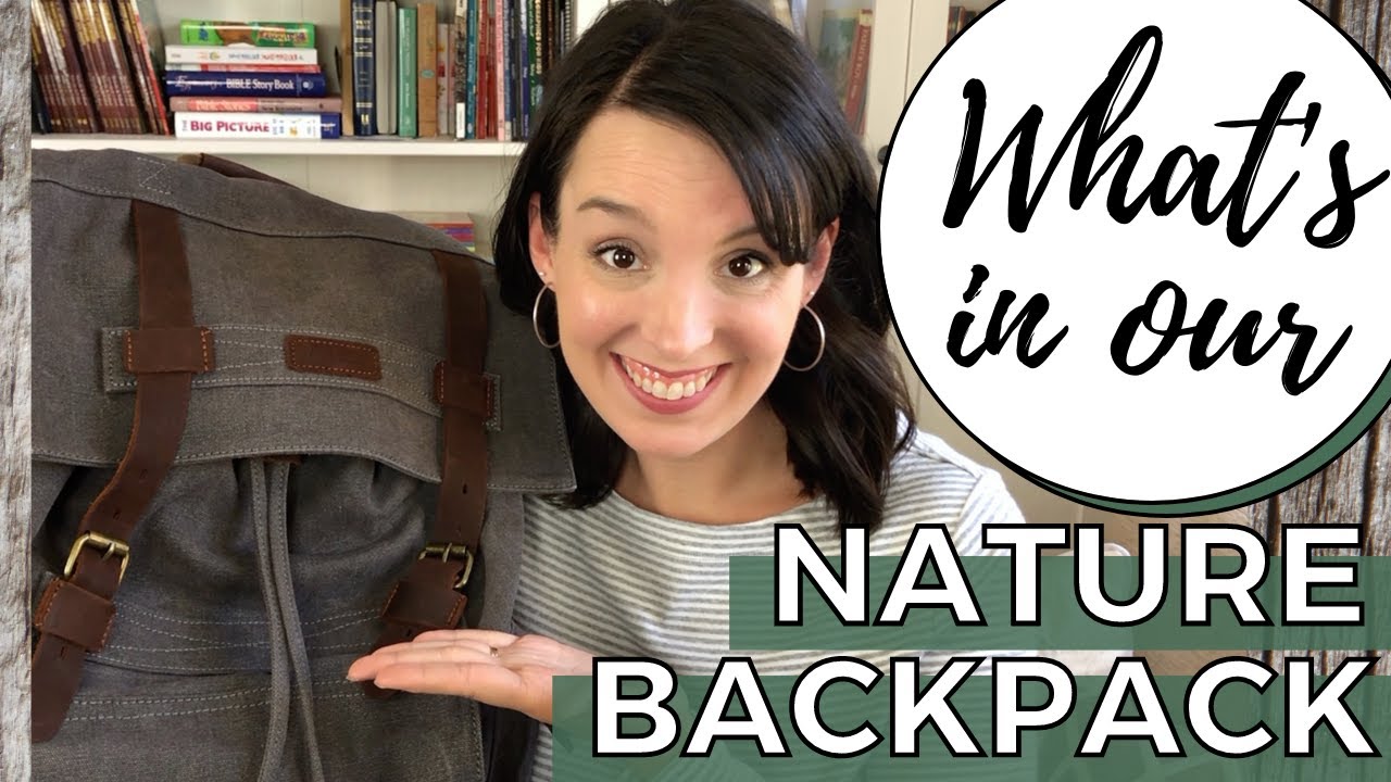 WHAT'S IN OUR NATURE BACKPACK | Our Favorite Nature Study Supplies | Homeschool NATURE JOURNALING