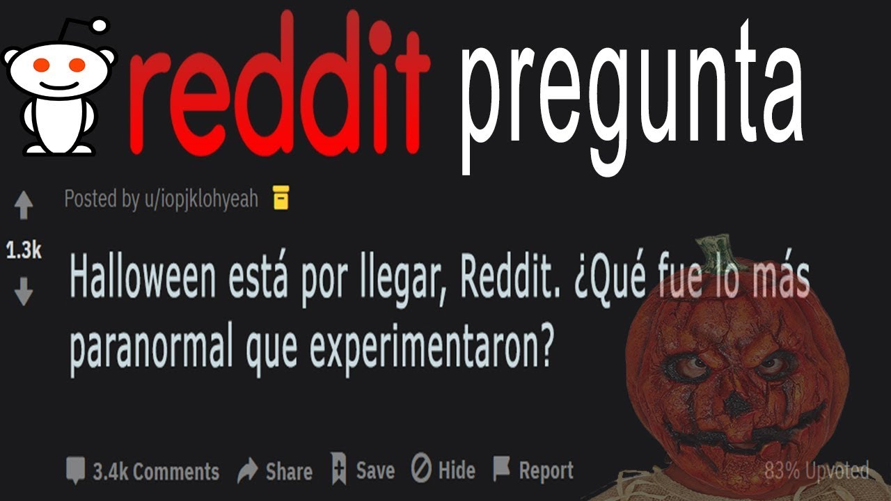 Reddit Pregunta: Experiencias Para Contar en Halloween