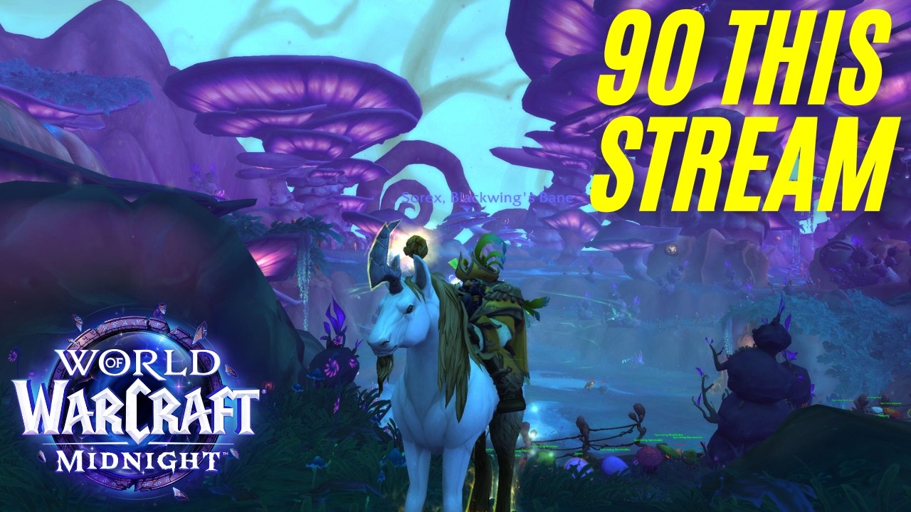 Can we get to 90 in this stream? WoW Midnight!