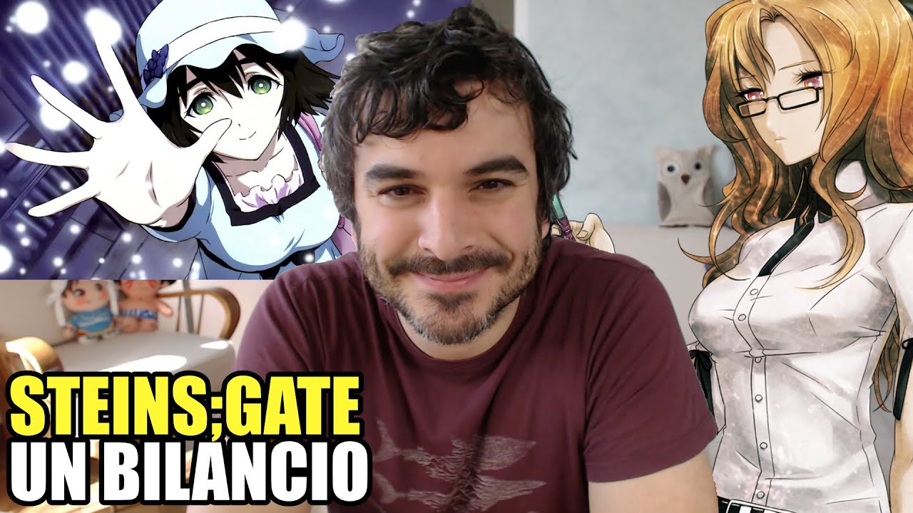 Steins;Gate - Un Bilancio (VN + Anime)