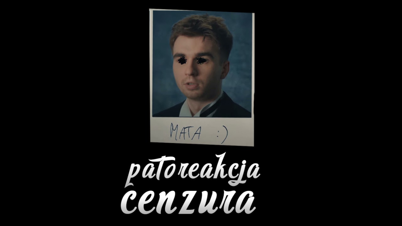 Mata - Patoreakcja Cenzura