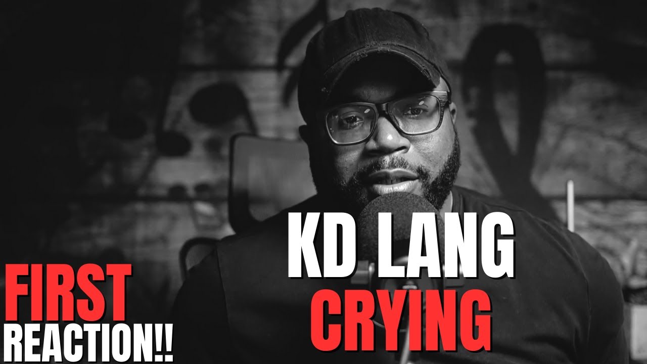 KD Lang - Crying | First Reaction