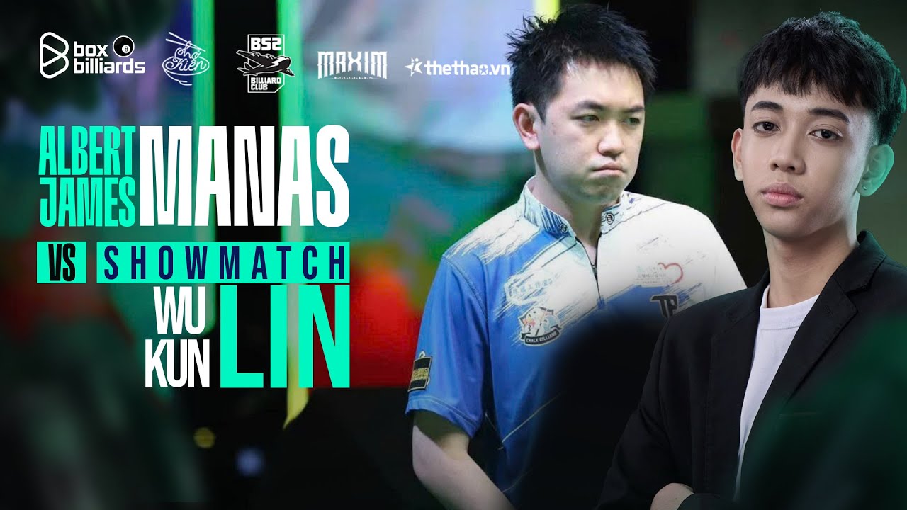 🔴 LIVE | SHOWMATCH | ALBERT JAMES MANAS VS WU KUN LIN | RACE TO 19 | BILLIARDS POOL VN