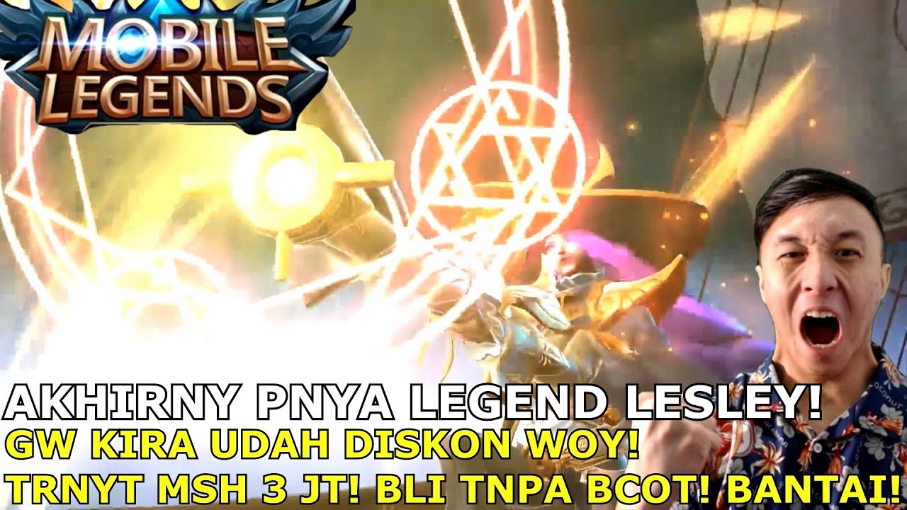 BUANG 3 JUTA BUAT SKIN LEGEND LESLEY! REVIEW SKIN LSNG MENGGILA! BANTAI!