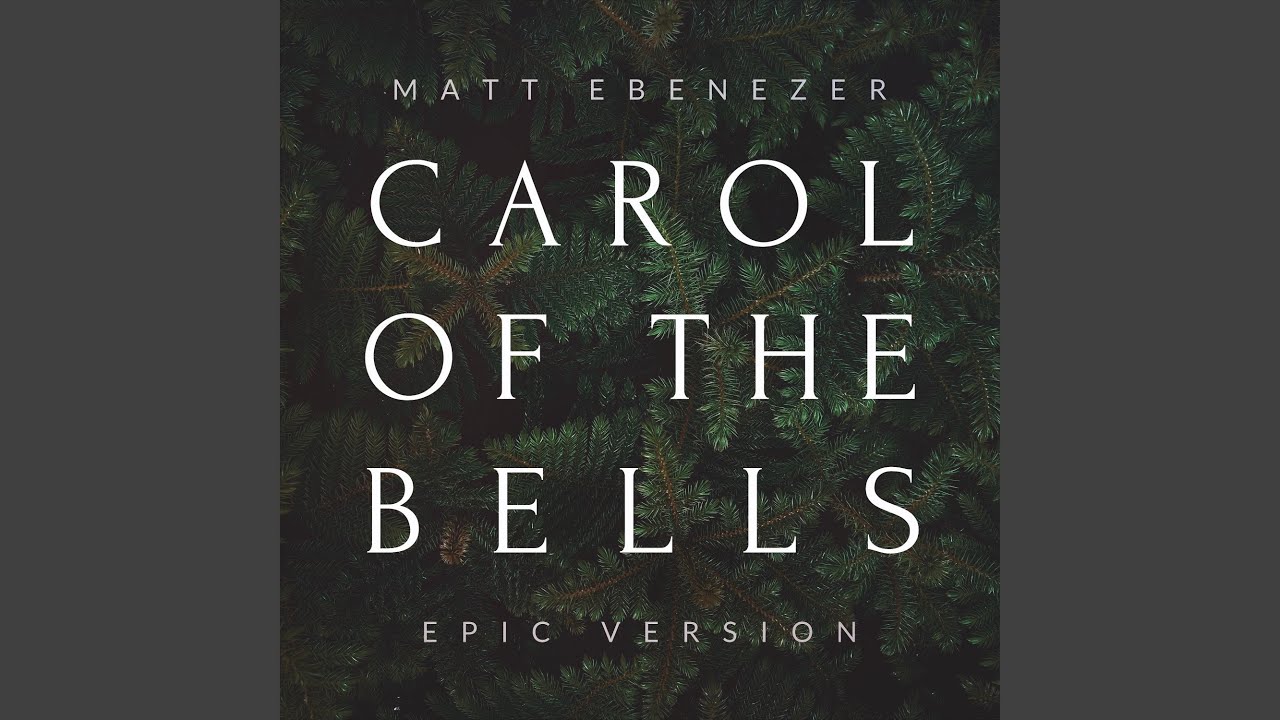 Carol of the Bells (Epic Version)