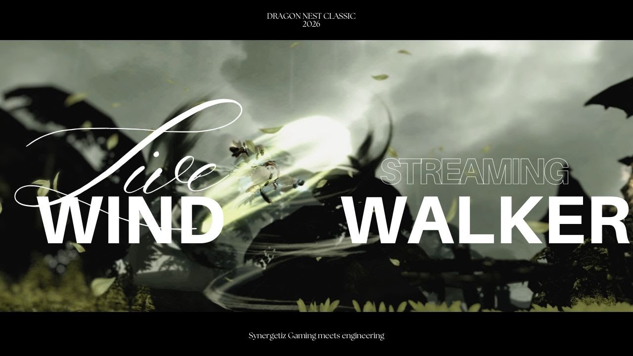 Wind Walker - Dragon Nest Classic ABN first time