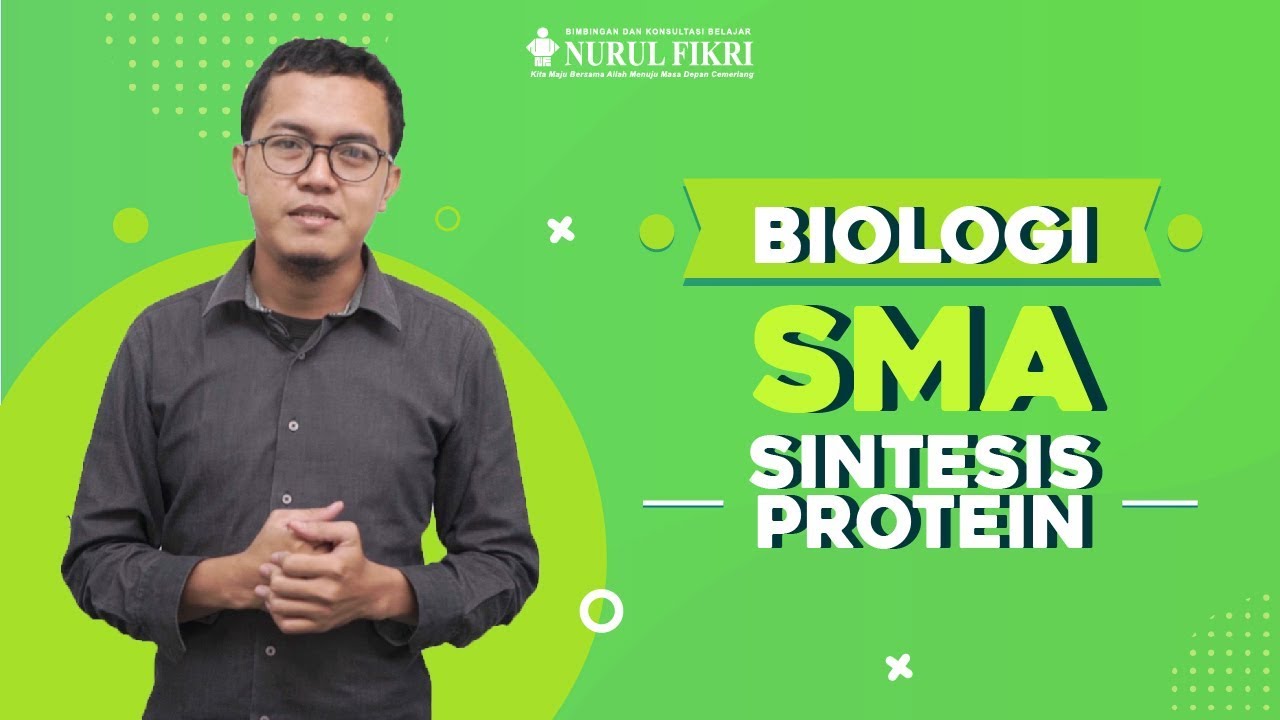 Biologi - Sintesis Protein - 12 SMA, PPLS dan Ronin