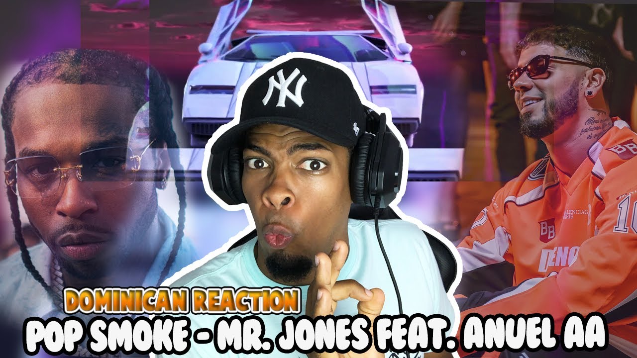 Pop Smoke - Mr. Jones feat. Anuel AA (Reaction Audio)