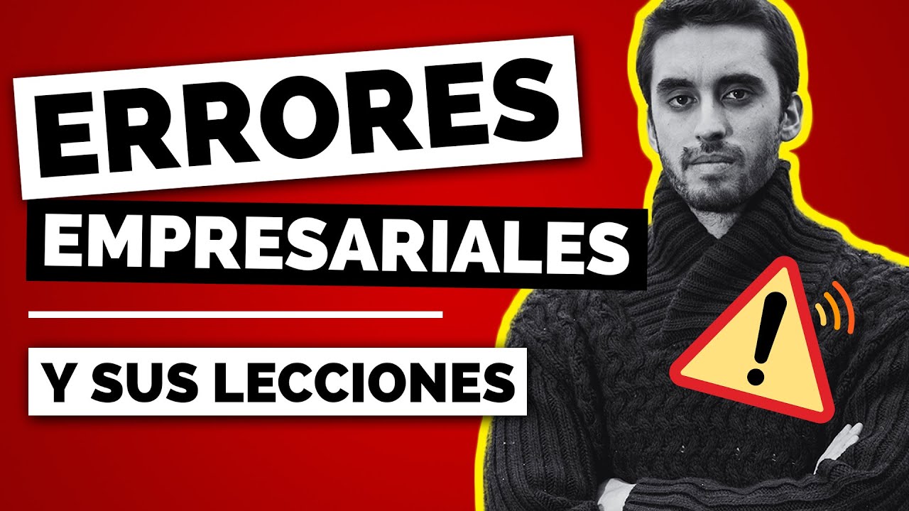 4 Fracasos Empresariales y las Lecciones que Aprend&iacute; (Te ahorraran mucho Tiempo) ⏰ | STORYTIME