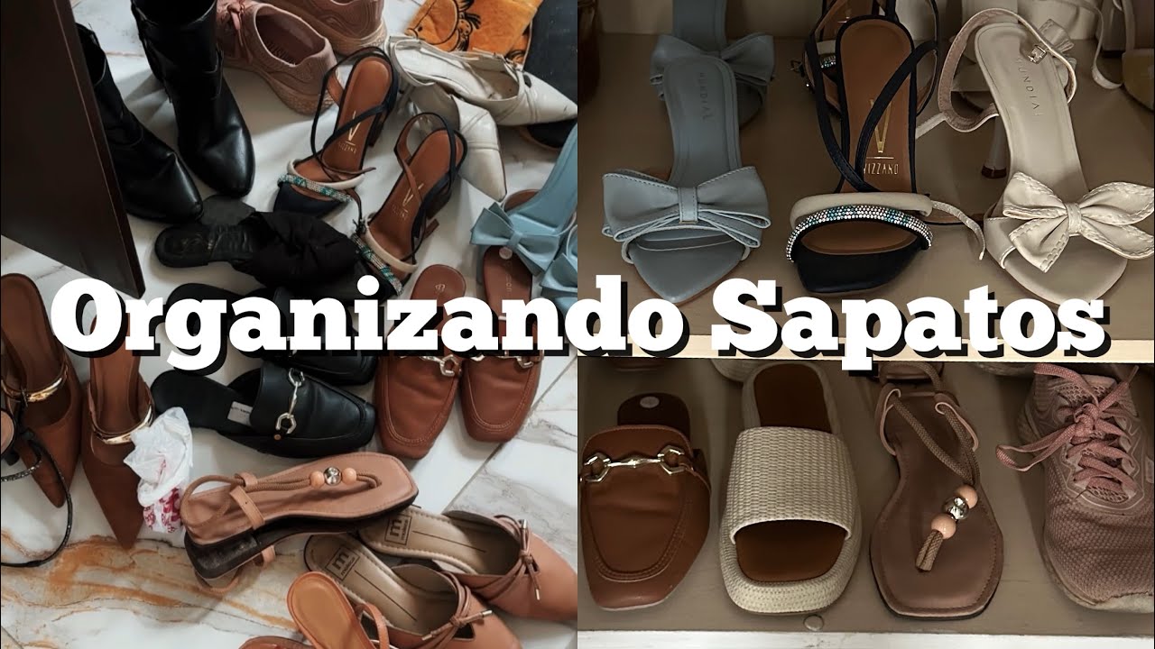Organizando meus sapatos: destralhe, limpeza e organização total 👠✨