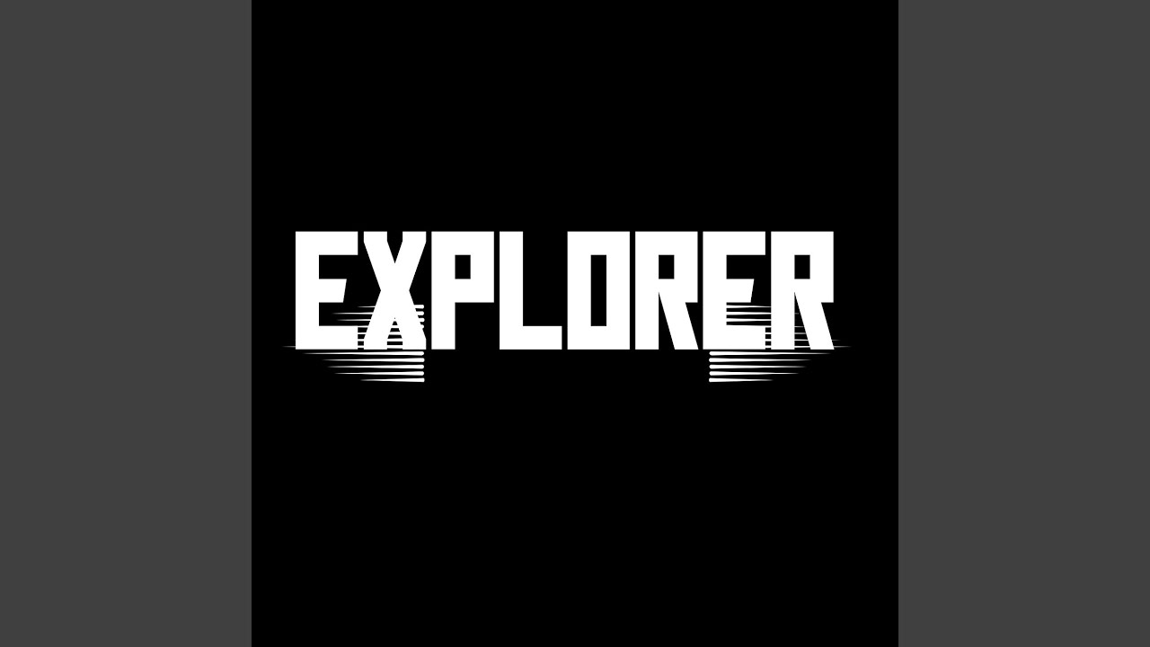 Explorer