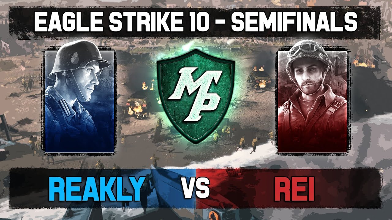 Company of Heroes 3: Eagle Strike Tournament 10 - Semifinals - Reakly vs Rei