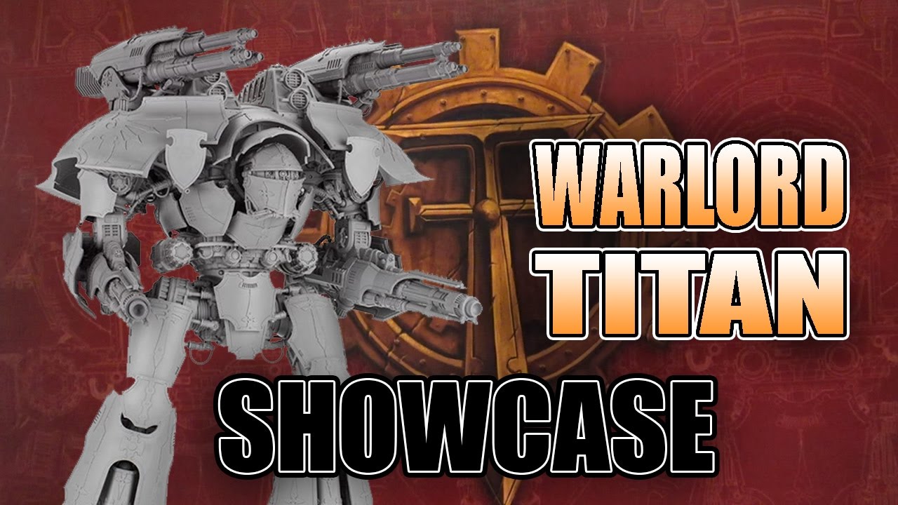 Secrets of The Warlord Titan - Model Showcase