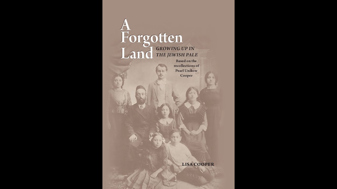 A Forgotten Land: Growing Up in the Jewish Pale