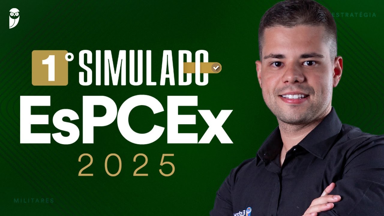 1° Simulado EsPCEx 2025: 1º dia