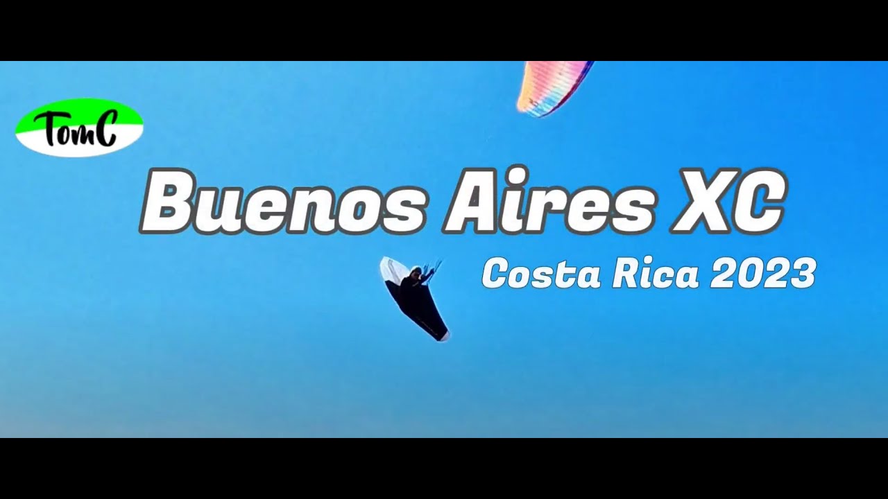 2023 Winter TomC Paragliding -  Buenos Aires XC - Costa Rica