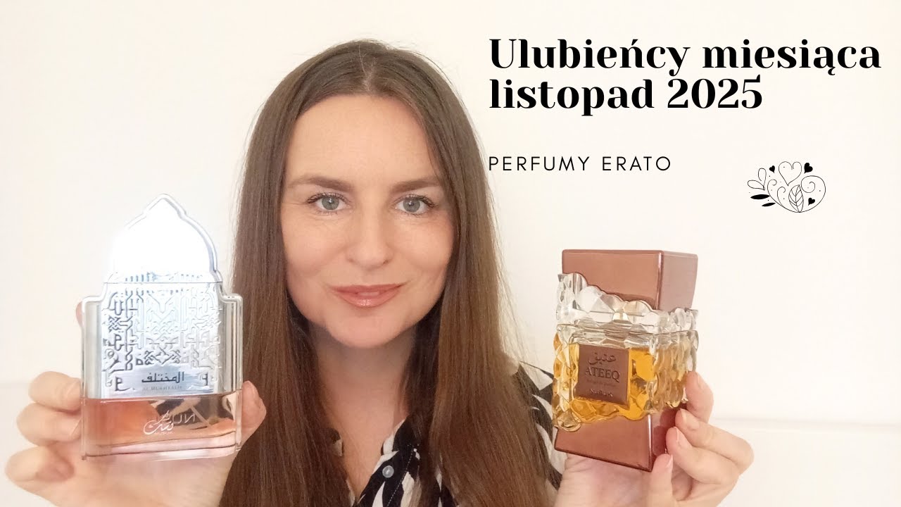 Ulubieńcy miesiąca listopad 2025 | Perfumy Erato