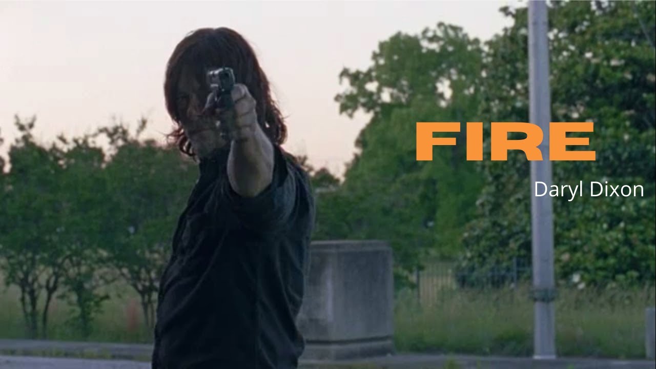 Daryl Dixon - Fire (The Walking Dead)
