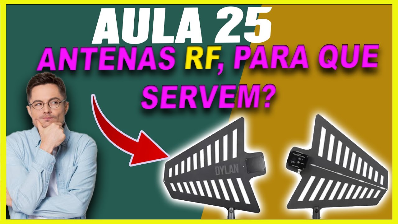 AULA 25 - ANTENAS RF, PARA QUE SERVEM?? COMBINER E DISTRIBUIDOR!