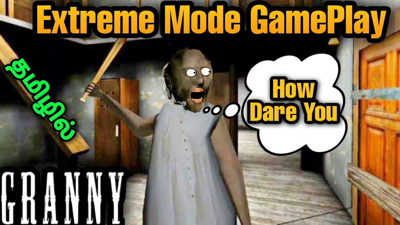 Granny Extreme Mode Funny Gameplay ! | Granny Extreme Mode Full Gameplay ! | Tamil | George Gaming |