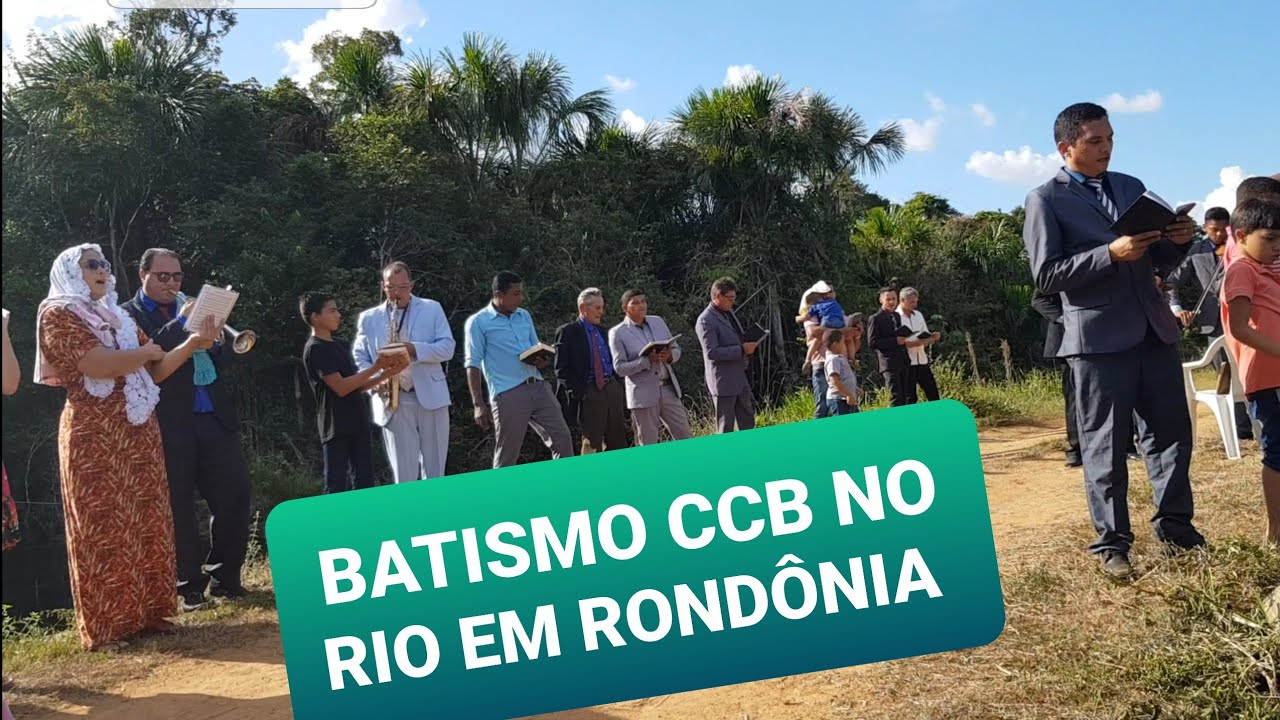 BATISMO CCB NO RIO EM RONDÔNIA Sítio Linha do Azul LUGAR MARAVILHOSO Adriana Evaristo #HinosCCB