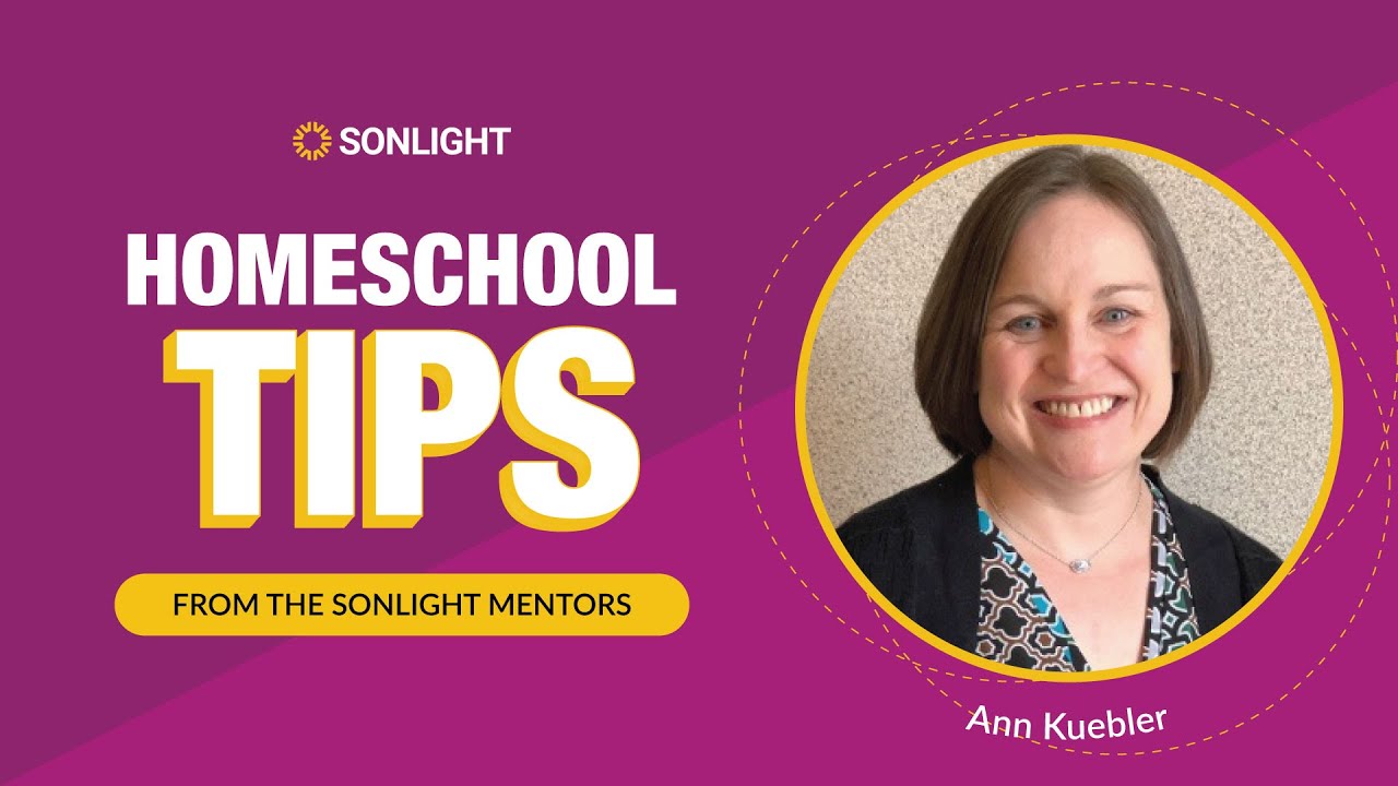 Sonlight Mentor: Ann Kuebler - Homeschool Convention 101